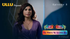 Desi Kisse Na Umra Ki Seema Ho Episode 5