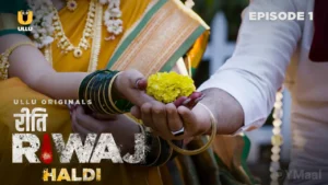 Riti Riwaj Haldi Episode 1
