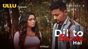 Dil To Baccha Hai Episode 6